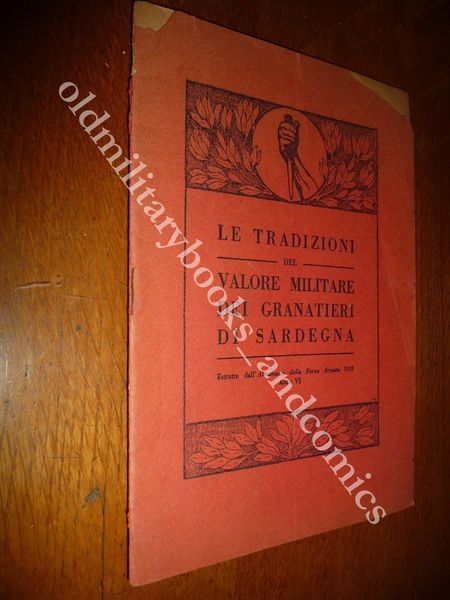 LE TRADIZIONI DEL VALOR MILITARE DEI GRANATIERI DI SARDEGNA ESTRATTO …