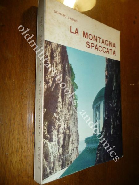 LA MONTAGNA SPACCATA E IL SUO SANTUARIO TRA STORIA E …