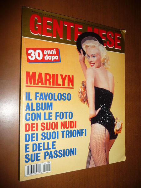 MARILYN MONROE 30 ANNI DOPO GENTE MESE n. 8 1992 …