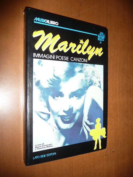 MARILYN MONROE IMMAGINI POESIE CANZONI 1982 RACCOLTA SAGGI DISEGNI BIOGRAFIA