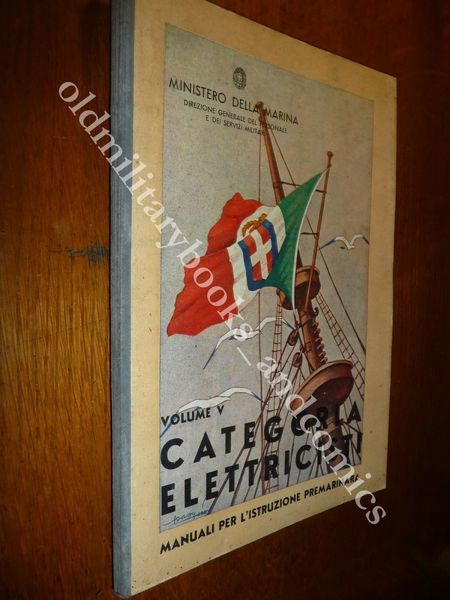 CATEGORIA ELETTRICISTI MANUALI PER L'ISTRUZIONE PREMARINARA 1936
