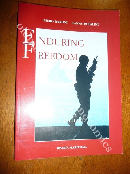 ENDURING FREEDOM UNA MODERNA OPERAZIONE NAVALE DELLA MARINA MILITARE GARIBALDI