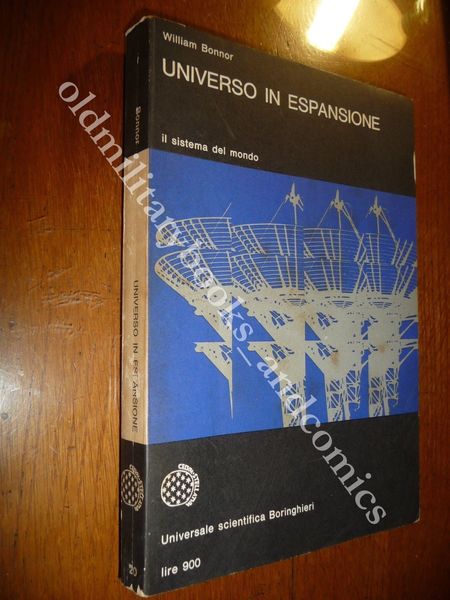 L'UNIVERSO IN ESPANSIONE WILLIAM BONNOR PRINCIPALI TEORICHE COSMOLOGICHE