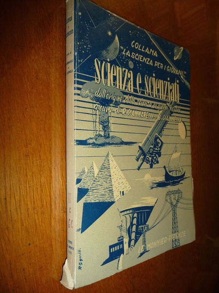SCIENZA E SCIENZIATI LINEAMENTI E PROFILI ROBERTO GIANNARELLI BIAGIO GIANNELLI