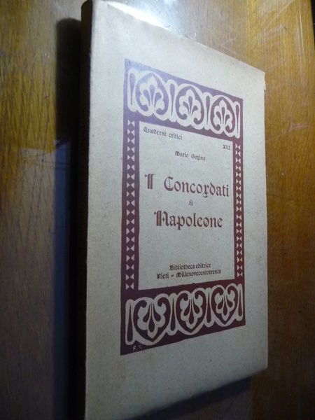 I CONCORDATI DI NAPOLEONE MARIO GORINO 1930 PAPA CONCORDATO FONTAINEBLEAU …