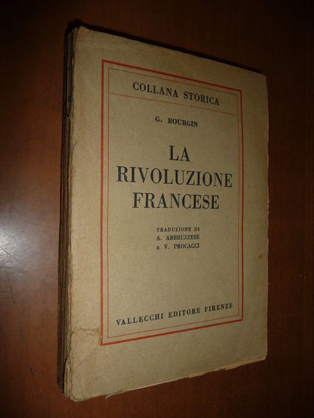 LA RIVOLUZIONE FRANCESE G. BOURGIN 1928 STORIA FRANCIA