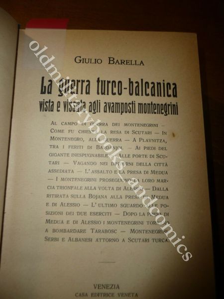 LA GUERRA TURCO-BALCANICA QUESTIONI LA GUERRA BALCANICA MONTENEGRO 3 VOL …