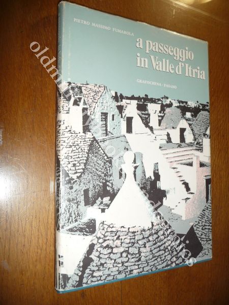 A PASSEGGIO IN VALLE D'ITRIA CICERONE DI ME STESSO PIETRO …