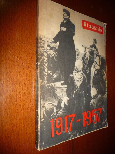 1917-1957 QUARANTANNI ANNI DI RIVOLUZIONE SOCIALISTA VOLUME DI PROPAGANDA URSS