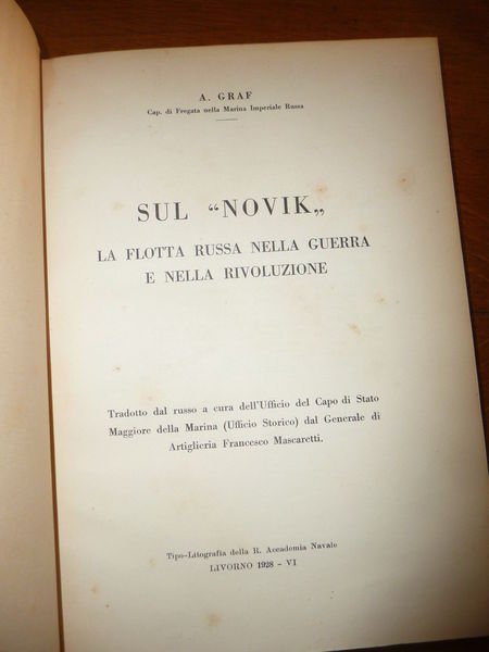SUL NOVIK LA FLOTTA RUSSA NELLA GUERRA E NELLA RIVOLUZIONE …