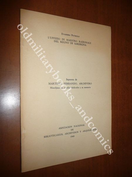 L'UFFIZIO DI MAESTRO RAZIONALE DEL REGNO DI SARDEGNA EVANDRO PUTZULU …