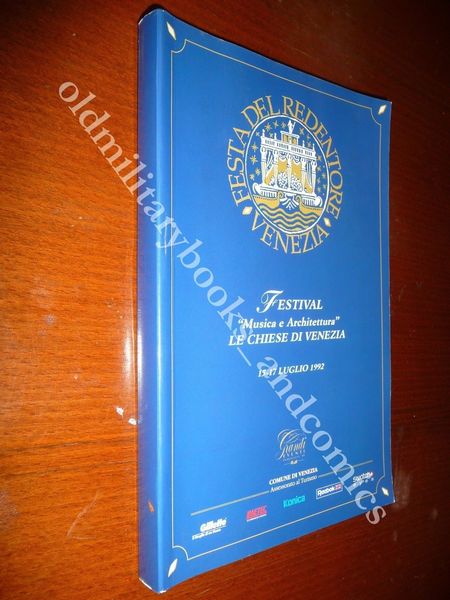 FESTIVAL MUSICA E ARCHITETTURA LE CHIESE DI VENEZIA FESTA REDENTORE …