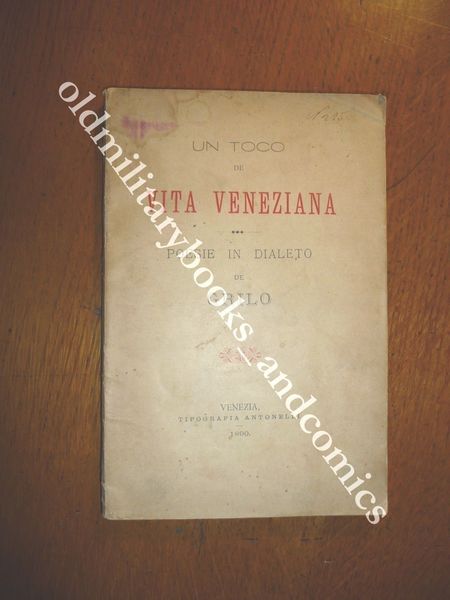 UN TOCO DE VITA VENEZIANA POESIE IN DIALETO DI SPANIO …