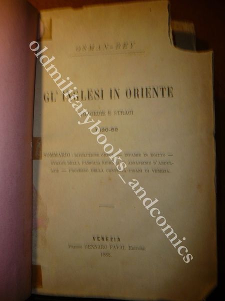 GL'INGLESI IN ORIENTE TRAGEDIE E STRAGI 1830-82 OSMAN BEY MILLINGEN …