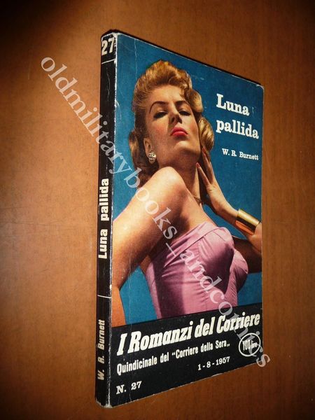LUNA PALLIDA BURNETT 1957 FAR WEST INDIANI PIONIERI GUERRA CIVILE …