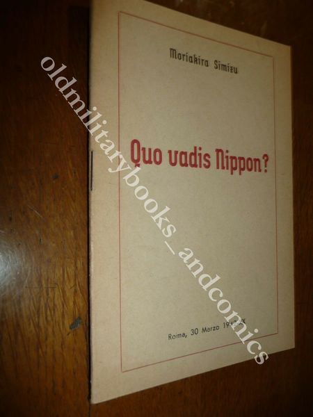 QUO VADIS NIPPON? MORIAKIRA SIMIZU ADDETTO MILITARE GIAPPONESE IN ITALIA …
