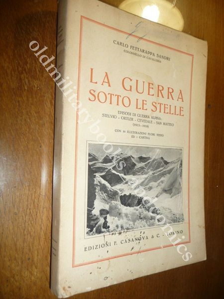 LA GUERRA SOTTO LE STELLE CARLO FETTARAPPA SANDRI 1929 MANCA …