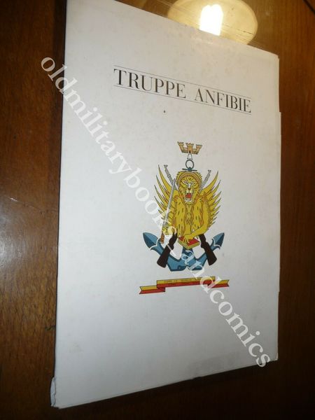 FOLDER COMANDO TRUPPE ANFIBIE CON 12 TAVV. S.D. MA META …