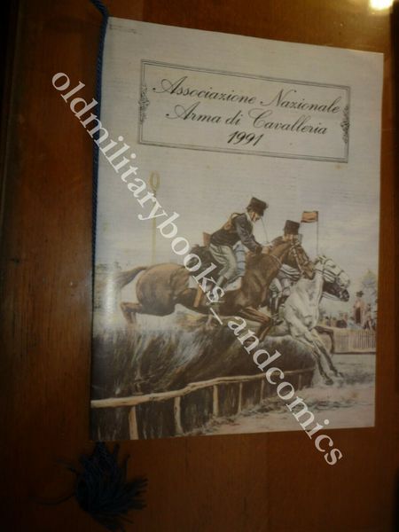 CALENDARIO ASSOCIAZIONE NAZIONALE ARMA DI CAVALLERIA 1991 CON CORDONE E …