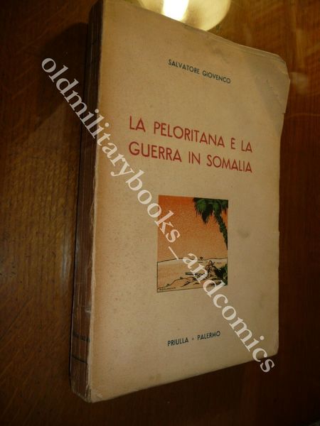 LA PELORITANA E LA GUERRA IN SOMALIA SALVATORE GIOVENCO DIARIO …