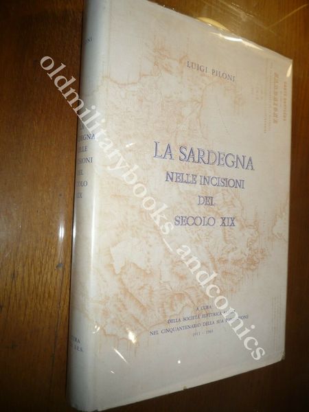 LA SARDEGNA NELLE INCISIONI DEL SECOLO XIX LUIGI PILONI IMPORTANTE …