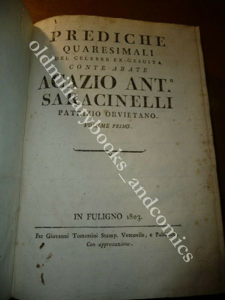 PREDICHE QUARESIMALI DEL CELEBRE EX-GESUITA CONTE ABATE ACAZIO ANT. SARACINELLI