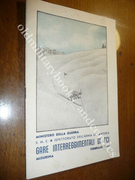 GARE INTERREGIONALI DI SCI REGOLAMENTO E PROGRAMMA MISURINA FEBBRAIO 1947