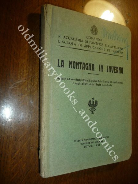 LA MONTAGNA IN INVERNO AD USO DEGLI UFFICIALI ED ALLIEVI …