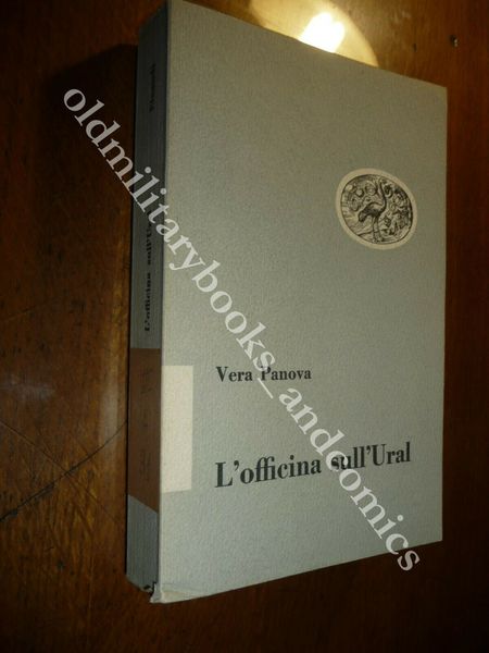 L'OFFICINA SULL'URAL VERA PANOVA PICCOLA BIBLIOTECA EINAUDI