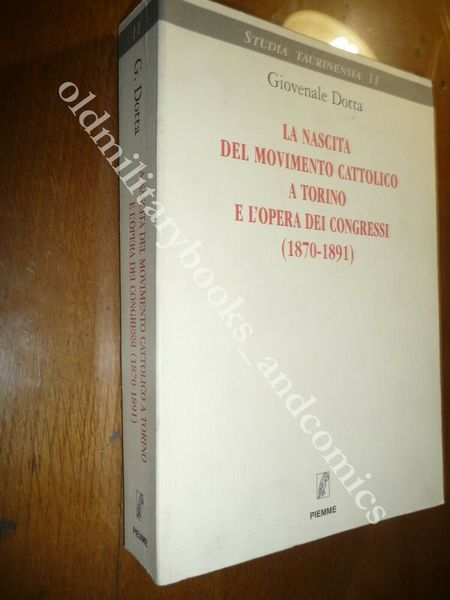 LA NASCITA DEL MOVIMENTO CATTOLICO A TORINO E L'OPERA DEI …
