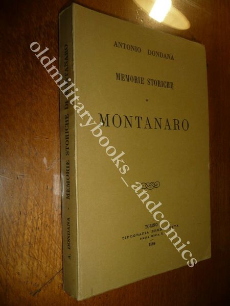 MEMORIE STORICHE DI MONTANARO ANTONIO DONDANA COPIA ANASTATICA DEL 1978 …