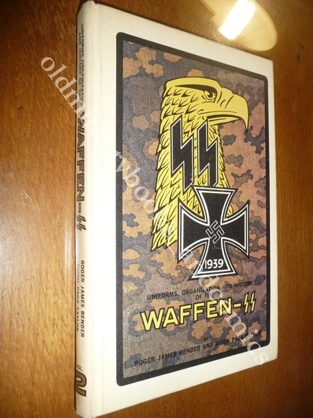 UNIFORMS ORGANIZATION AND HISTORY OF THE WAFFEN-SS 2