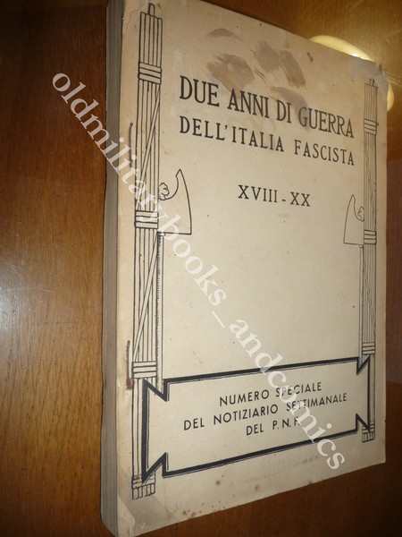 DUE ANNI DI GUERRA DELL'ITALIA FASCISTA XVIII-XX