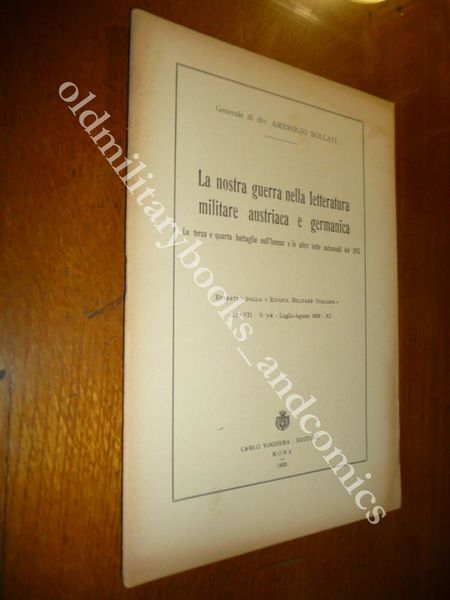 LA NOSTRA GUERRA NELLA LETTERATURA MILITARE AUSTRIACA GERMANICA AMBROGIO BOLLATI