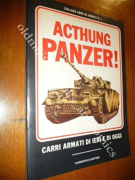 ACTHUNG PANZER CARRI ARMATI DI IERI E DI OGGI NUM. …