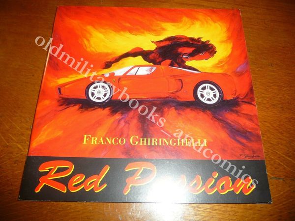 RED PASSION FRANCO GHIRINGHELLI OPERE AD OLIO DI MACCHINE DELLA …