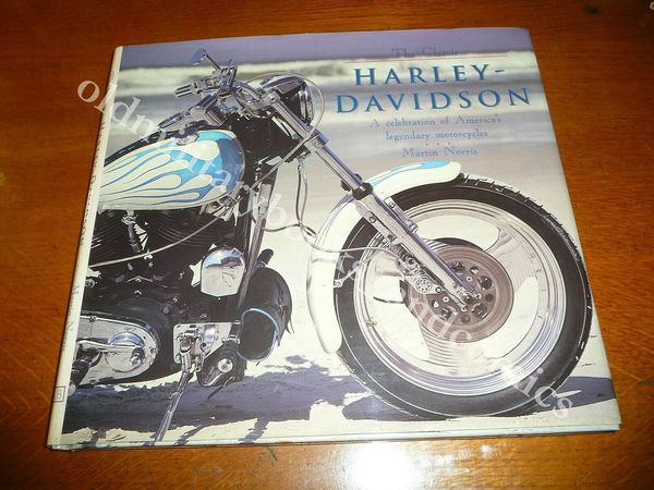 THE CLASSIC HARLEY DAVIDSON MARTIN NORRIS VOL. TUTTE FOTO A …