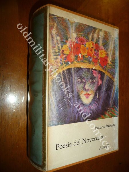 POESIA DEL NOVECENTO EDOARDO SANGUINETTI PARNASO EINAUDI 1971 II^Ed.