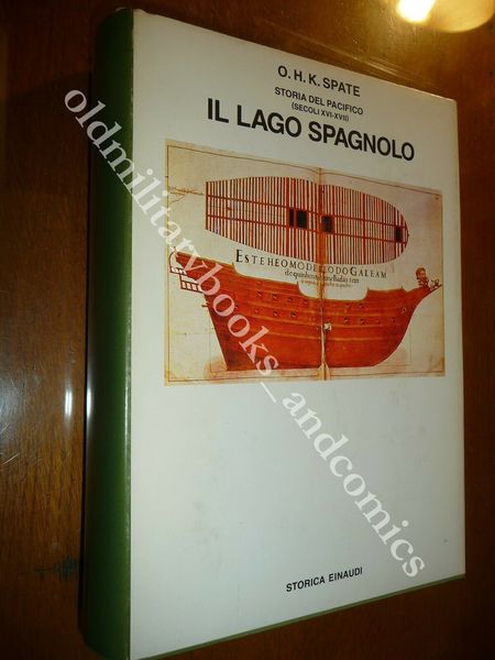 STORIA DEL PACIFICO IL LAGO SPAGNOLO O.H.K. SPATE ESPLORATORI AVVENTURIERI …