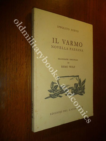 IL VARMO NOVELLA PAESANA IPPOLITO NIEVO XILOGRAFIE DI REMO WOLF