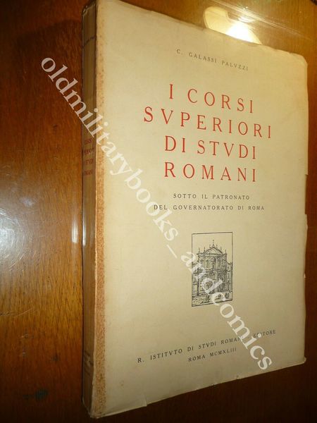 I CORSI SUPERIORI DI STUDI ROMANI SOTTO IL PATRONATO DEL …