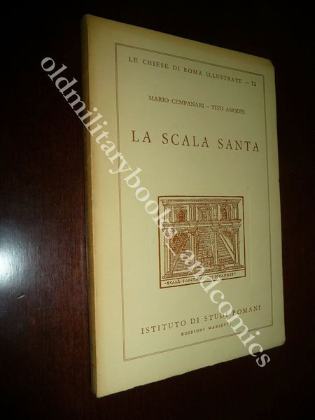 LA SCALA SANTA MARIO CEMPANARI-TITO AMODEI ARCHITETTURA GUIDA STORIA