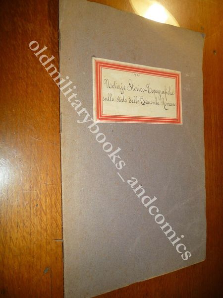 NOTIZIE STORICO-TOPOGRAFICHE SULLO STATO DELLE CATACOMBE ROMANE 1 CARTA F. …