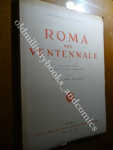 ROMA NEL VENTENNALE PIANO DELL'OPERA NORME E CRITERI REDAZIONALI GALASSI …