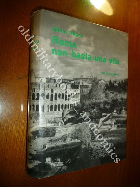 ROMA NON BASTA UNA VITA SILVIO NEGRO ANGOLI PIU NASCOSTI …