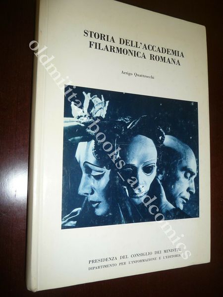 STORIA DELL'ACCADEMIA FILARMONICA ROMANA ARRIGO QUATTROCCHI PERFETTO