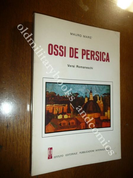 OSSI DE PERSICA VERSI ROMANESCHI MAURO MARE'