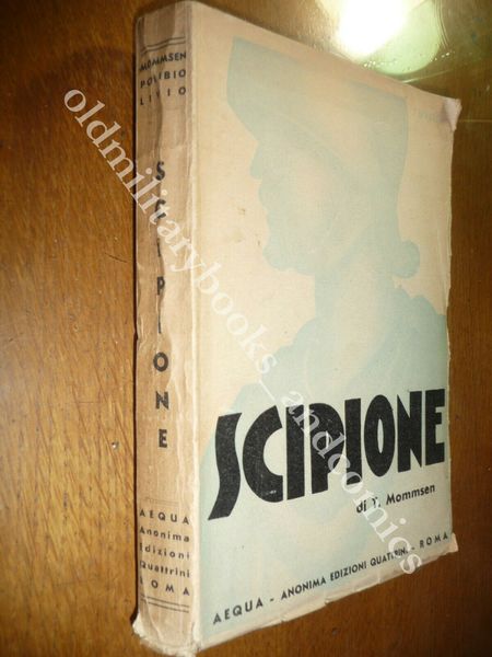 SCIPIONE TEODORO MOMMSEN VOLUME UNICO