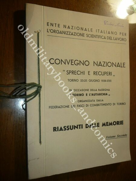 CONVEGNO NAZIONALE SPRECHI E RECUPERI LA DIFFERENZIATA NEGLI ANNI '30 …