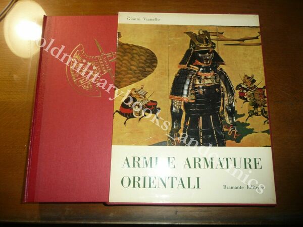 ARMI E ARMATURE ORIENTALI VIANELLO GIANNI EDIZIONE SPECIALE PER MAMOLI …